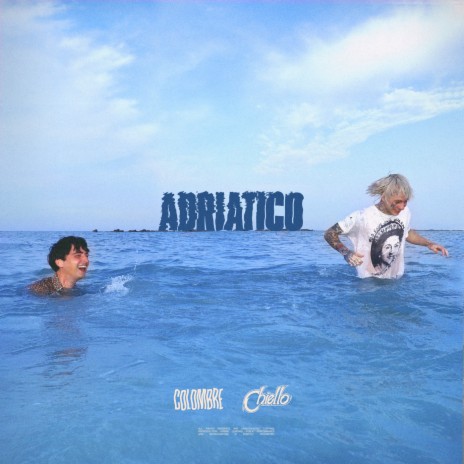 Adriatico ft. chiello | Boomplay Music