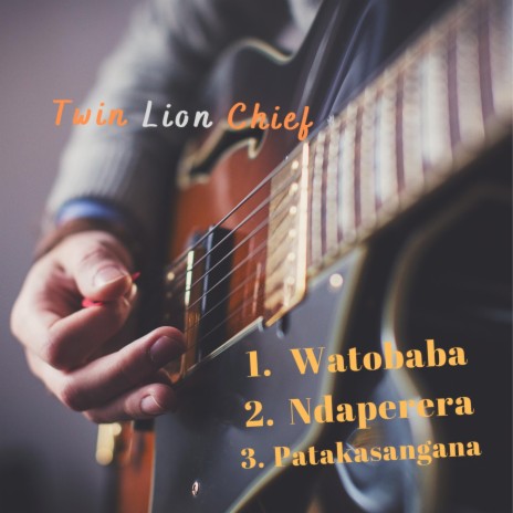 NDAPERERA ft. Twin Lion Chief | Boomplay Music