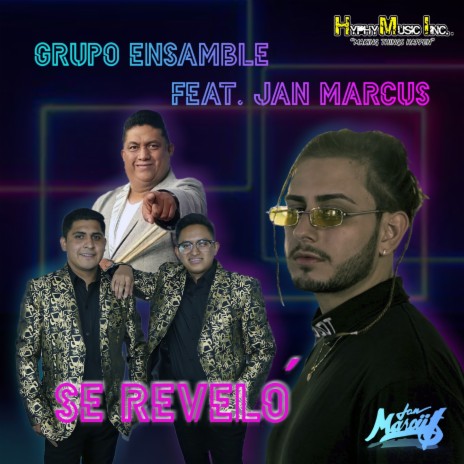 Se Reveló ft. Janmarcus | Boomplay Music