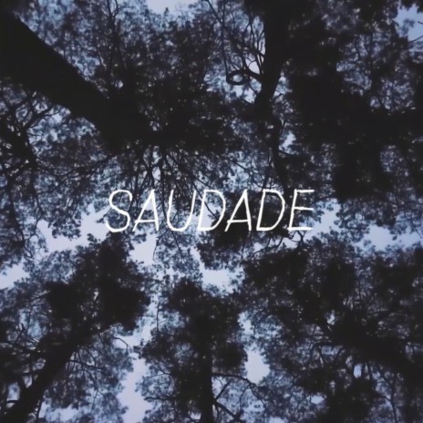 Saudade | Boomplay Music