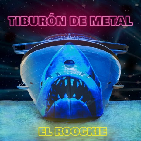 Tiburón de Metal | Boomplay Music