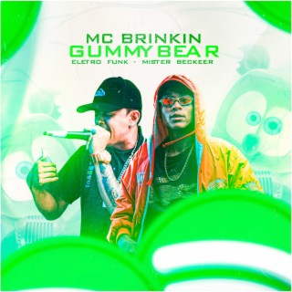 Eletrofunk - Gummy Bear