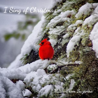 I Sing of Christmas