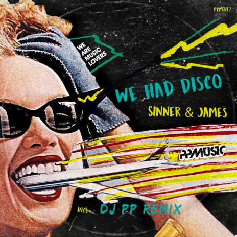 We Had Disco (Remastered Mix)