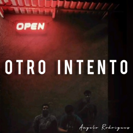 Otro Intento | Boomplay Music