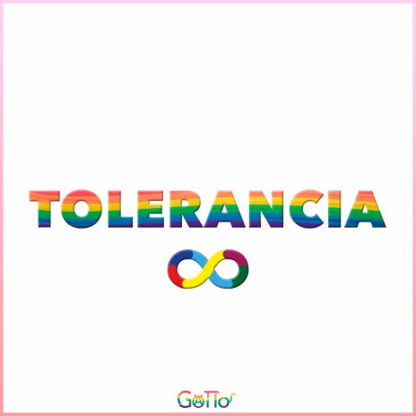 Tolerancia | Boomplay Music