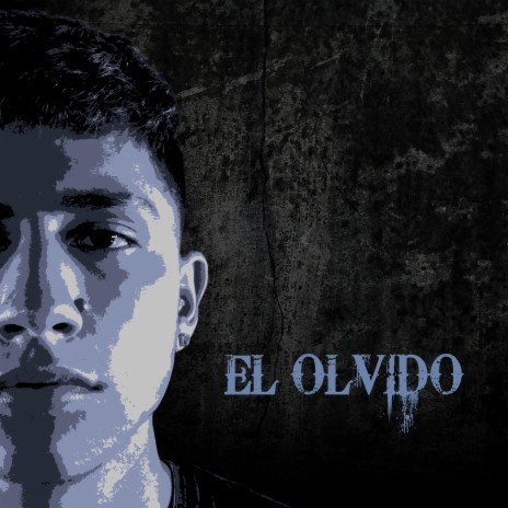 El olvido | Boomplay Music