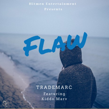 Flaw (feat. Kiddo Marv) | Boomplay Music