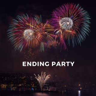 Ending Party