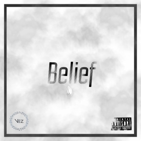 Belief | Boomplay Music
