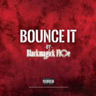 Bounce It