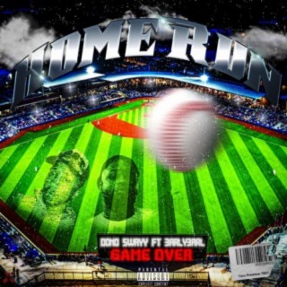 Home Run (feat. Dono Swayy)