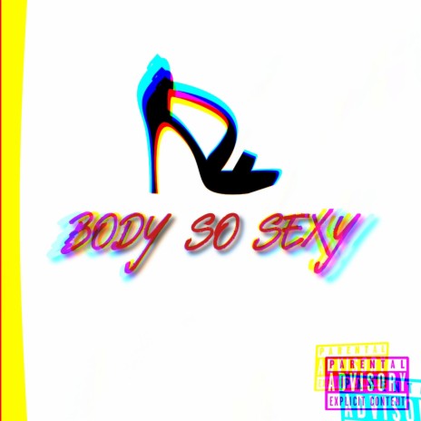 Body So Sexy | Boomplay Music