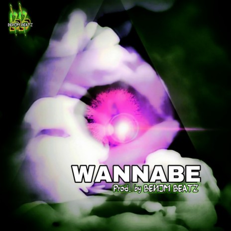 WANNABE | Boomplay Music