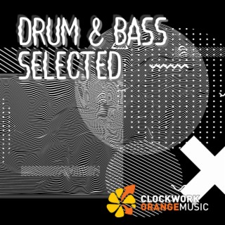Drums & Bass Selected