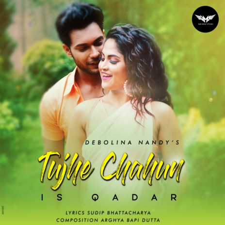 Tujhe Chahun Is Qadar | Boomplay Music