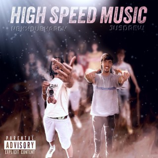 High Speed Music