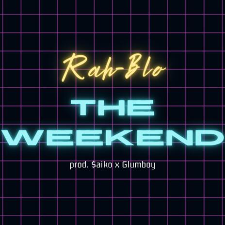 The Weekend | Boomplay Music