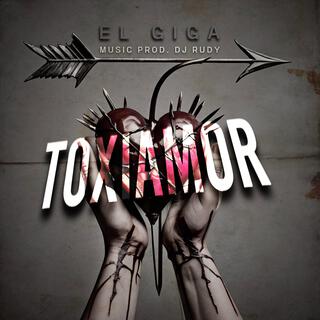 Toxiamor