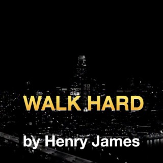 walk hard