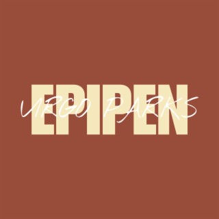 Epipen lyrics | Boomplay Music