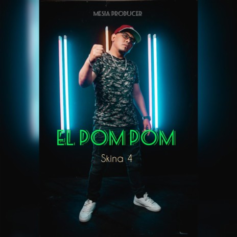 El Pom Pom | Boomplay Music