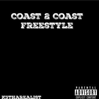 Coast 2 Coast freestyle