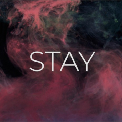 Stay | Boomplay Music