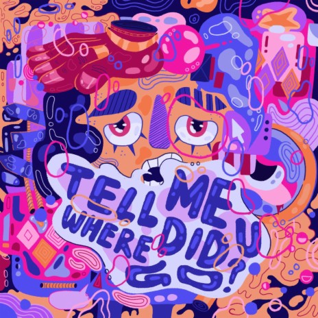Tell Me Where Did U Go? ft. Tripsitters | Boomplay Music