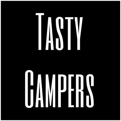 Tasty Campers | Boomplay Music