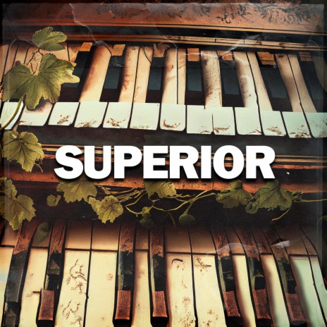 Superior | Boomplay Music