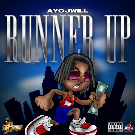 Runner Up ft. AyoJwill | Boomplay Music