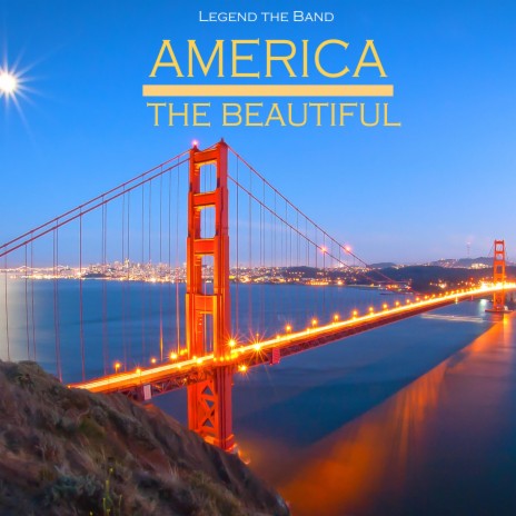 America the Beautiful (Hollywood Brass) | Boomplay Music