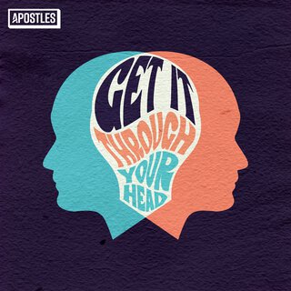 (Get It Through) Your Head