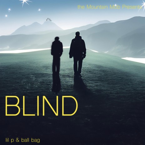 BLIND ft. ball bag | Boomplay Music
