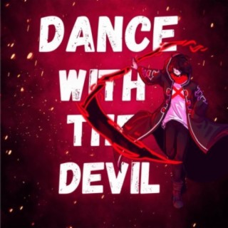 Dance with the Devil