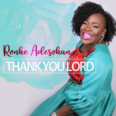 Thank You Lord | Boomplay Music