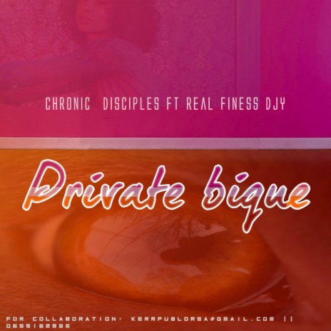 Private Bique ft. Chronic Discipless | Boomplay Music