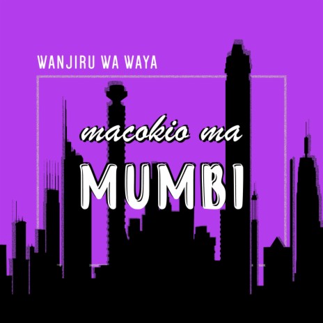 Macokio Ma Mumbi | Boomplay Music