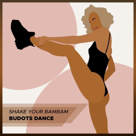 Shake Your Bambam | Boomplay Music