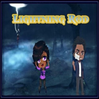 Lightning Rod (feat. FrivolousShara)