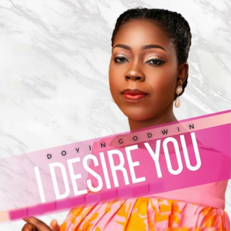 I Desire You | Boomplay Music