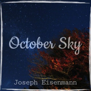 October Sky lyrics | Boomplay Music