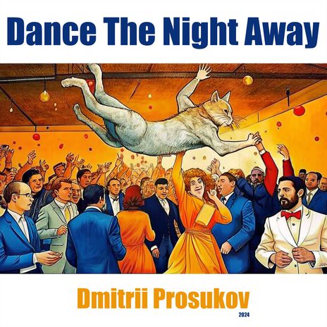 Dance The Night Away | Boomplay Music