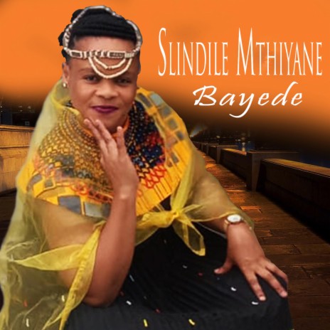 Bayede (feat. Skhathele Khoza) | Boomplay Music