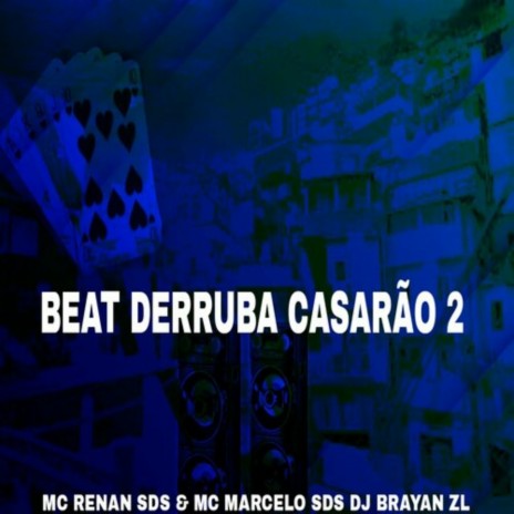 BEAT DERRUBA CASARÃO 2. | Boomplay Music