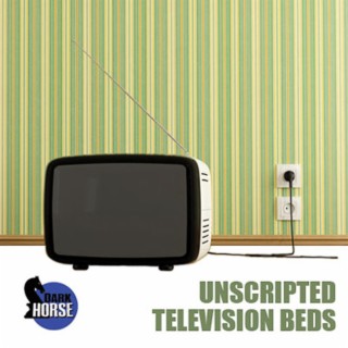 Unscripted Television Beds