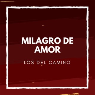 Milagro de Amor