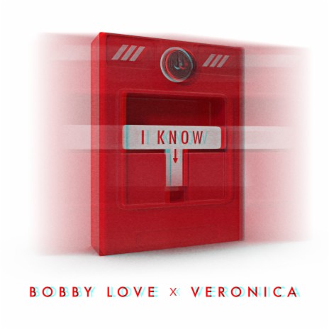 I Know ft. Veronica | Boomplay Music