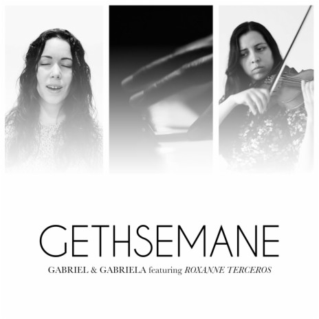 Gethsemane ft. Roxanne Terceros | Boomplay Music